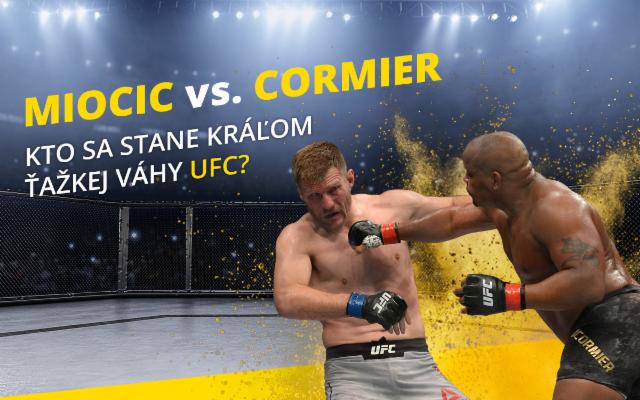 Zvíťazí Miocic alebo Cormier? Stav si na svojho favorita!