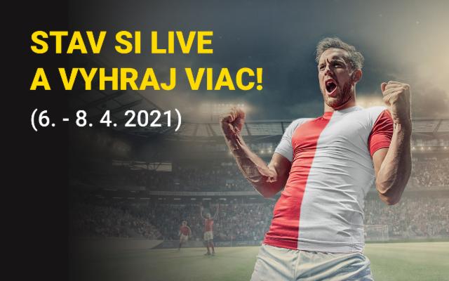 Stav si LIVE a vyhraj viac!