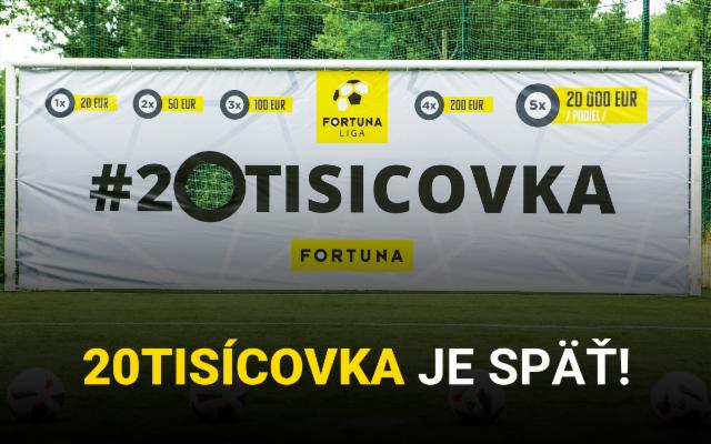 Vykop si v #20TISICOVKE prémiu 20 000 eur!