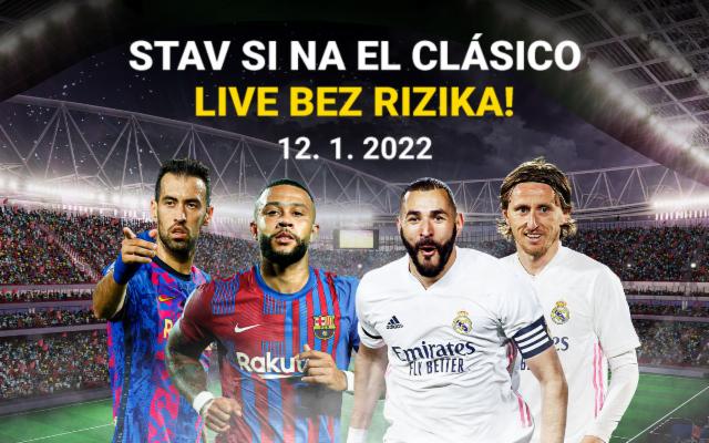Stav si na&nbsp;pohárové El&nbsp;Clásico LIVE úplne bez&nbsp;rizika!
