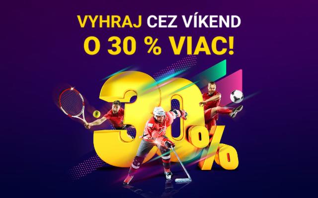 Stav si cez víkend a vyhraj o 30 % viac!