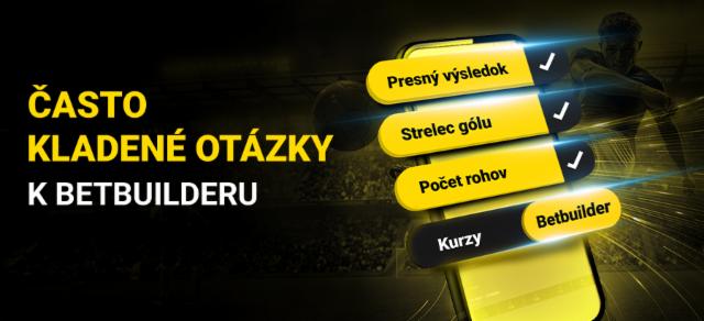 Často kladené otázky k Betbuilderu