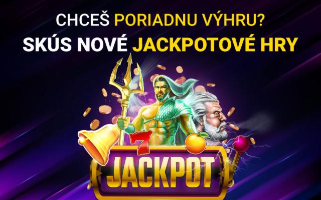 Nové Jackpotové hry a ešte vyššie výhry