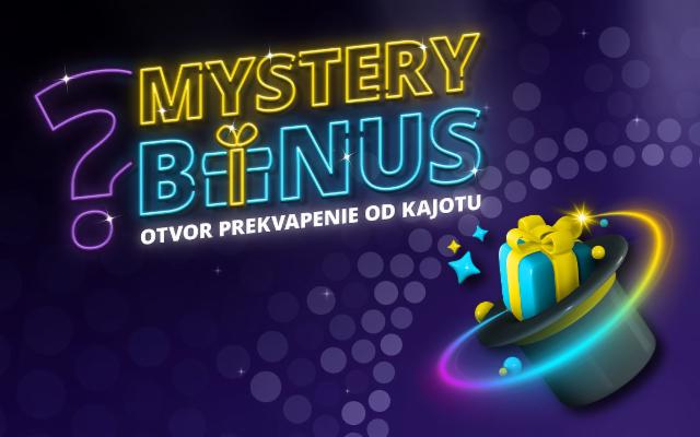 Zober si svoj Mystery bonus!