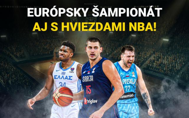 Stav si&nbsp;na&nbsp;majstrovstvá Európy v&nbsp;basketbale!