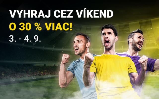 Vyhraj počas víkendu o 30 % viac!