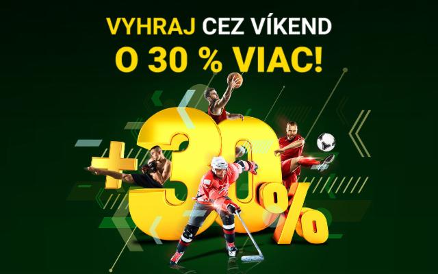 Vyhraj počas víkendu o 30 % viac!