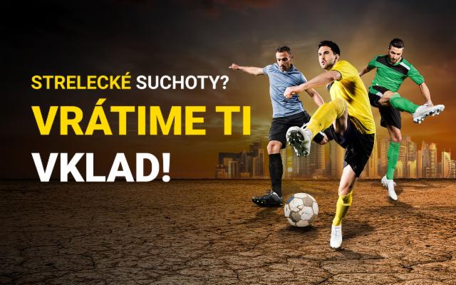 Strelci nasucho?! Ak sa zápas skončí 0:0, vrátime ti vklad!