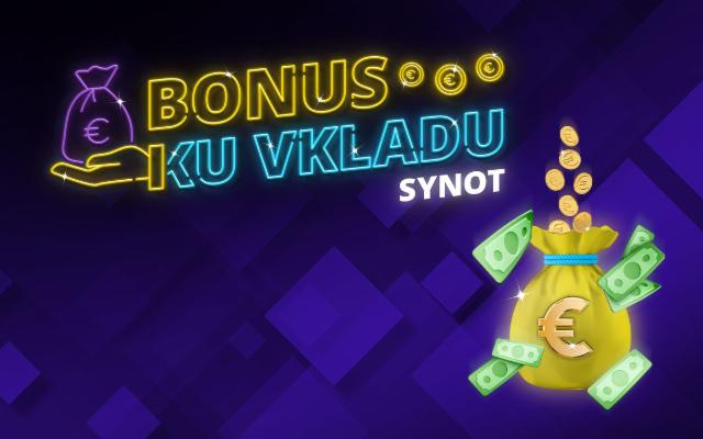 Urob vklad a zabav sa bonusom na hry Synot  