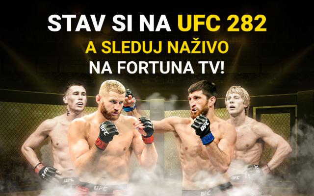Stav si na UFC 282 a sleduj všetky zápasy na Fortuna TV!