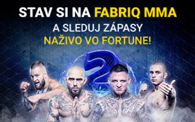 Stav&nbsp;si na&nbsp;Fabriq&nbsp;MMA&nbsp;2 a&nbsp;sleduj zápasy naživo na&nbsp;Fortuna&nbsp;TV!
