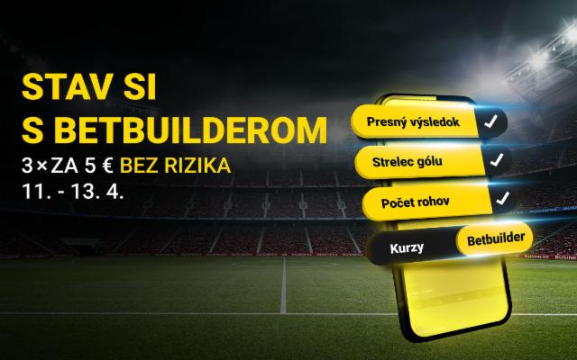 Stav&nbsp;si 3&nbsp;×&nbsp;s&nbsp;Betbuilderom bez&nbsp;rizika!