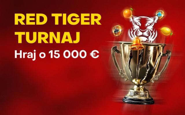 Zabav sa so špičkovými hrami v Red Tiger turnaji o 15 000 eur!