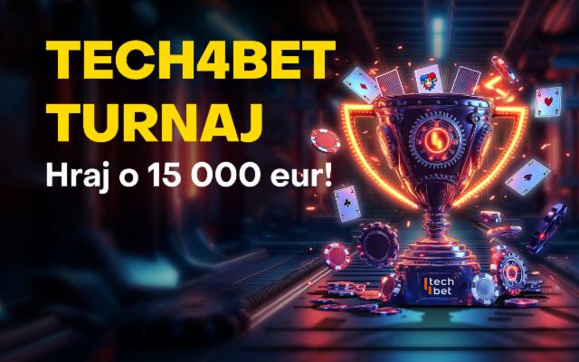 Zapoj sa do&nbsp;Tech4Bet turnaja a&nbsp;hraj o&nbsp;ceny z&nbsp;balíka 15&nbsp;000&nbsp;eur!