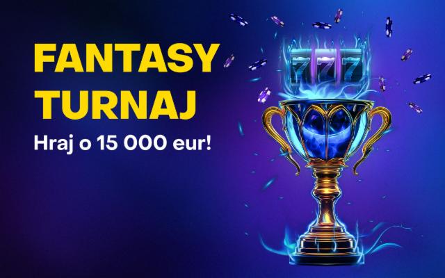 Roztoč to vo Fantasy turnaji a vyhraj odmeny