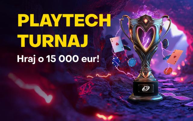 Bav sa v Playtech turnaji a vyhraj ceny z balíka 15 000 eur!