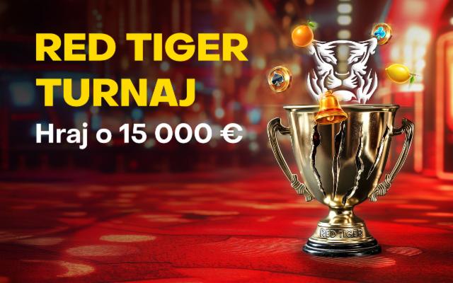 Zabav sa so špičkovými hrami v Red Tiger turnaji o 15 000 eur! 