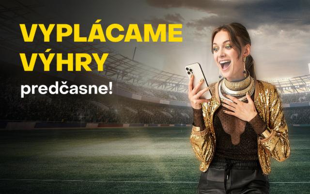 Predčasne vyplácame výhry za dlhodobé stávky!