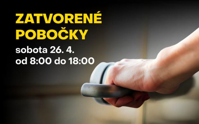 Naše pobočky budú počas štátneho smútku zatvorené