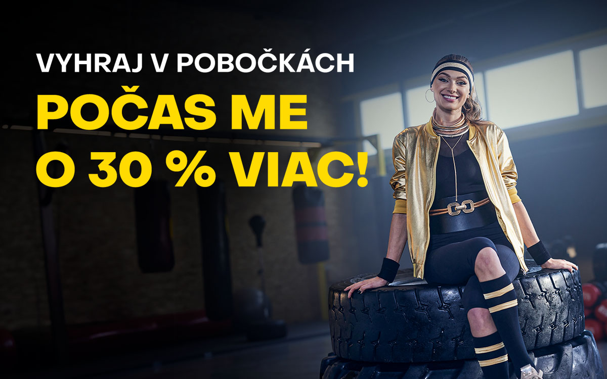 Vyhraj v pobočkách počas futbalového šampionátu o 30 % viac!